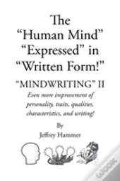 The Human Mind Expressed In Written Form