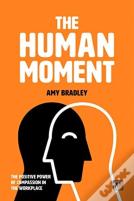The Human Moment