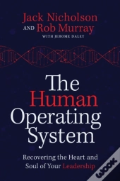 The Human Operating System: