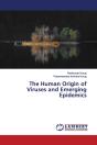 The Human Origin Of Viruses And Emerging Epidemics - Preview
