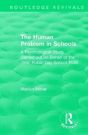 The Human Problem In Schools (1938) - Preview