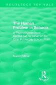 The Human Problem In Schools (1938)