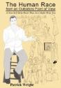 The Human Race From An Outsiders Point Of View - Preview