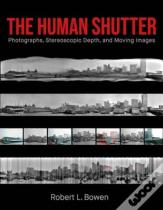The Human Shutter