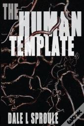 The Human Template