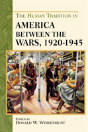 The Human Tradition In America Between The Wars, 1920-1945 - Preview