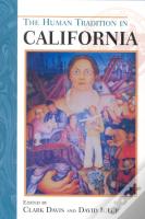 The Human Tradition In California