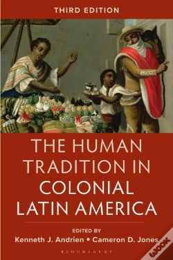 Capa do artigo The Human Tradition In Colonial Latin America