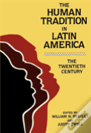 The Human Tradition In Latin America