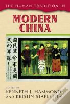 The Human Tradition In Modern China