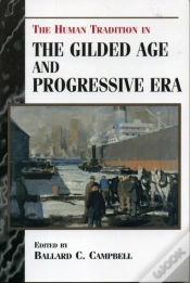 Capa do artigo The Human Tradition In The Gilded Age And Progressive Era