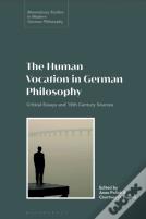 The Human Vocation In German Philosophy