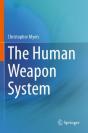 The Human Weapon System - Preview