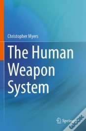 Capa do artigo The Human Weapon System