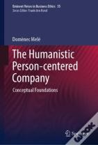 The Humanistic Person-Centered Company