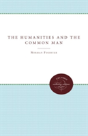 The Humanities And The Common Man - Preview
