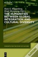 The Humanities Between Global Integration And Cultural Diversity