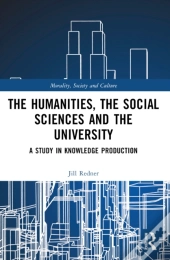 The Humanities, The Social Sciences And The University