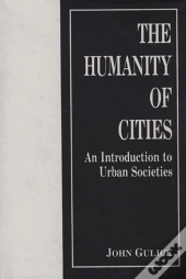 The Humanity Of Cities