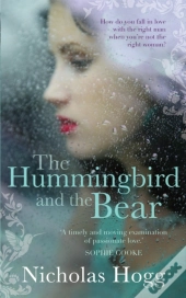 The Hummingbird And The Bear