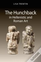 The Hunchback In Hellenistic And Roman Art