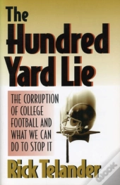 The Hundred Yard Lie