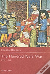 The Hundred Years' War 1337-1453
