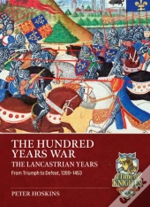 The Hundred Years War, The Lancastrian Years