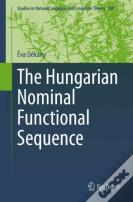 The Hungarian Nominal Functional Sequence