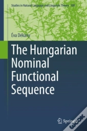The Hungarian Nominal Functional Sequence