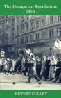 The Hungarian Revolution, 1956 - Preview