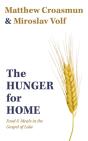 The Hunger For Home - Preview