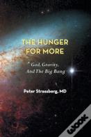 The Hunger For More