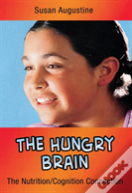 The Hungry Brain