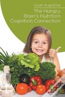 The Hungry Brain'S Nutrition Cognition Connection