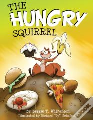 The Hungry Squirrel