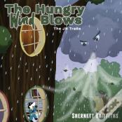 The Hungry Wind Blows
