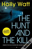 The Hunt And The Kill