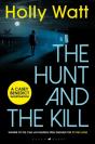 The Hunt And The Kill - Preview