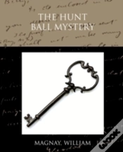 Capa do artigo The Hunt Ball Mystery