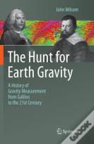 The Hunt For Earth Gravity