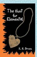 The Hunt For Elemental