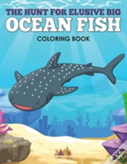 Capa do artigo The Hunt For Elusive Big Ocean Fish Coloring Book
