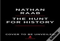 The Hunt For History