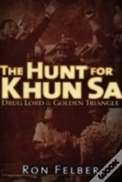 Capa do artigo The Hunt For Khun Sa