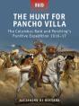 The Hunt For Pancho Villa - Preview