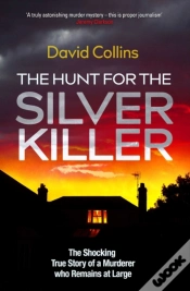 Capa do artigo The Hunt For The Silver Killer
