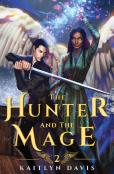 The Hunter And The Mage