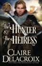 The Hunter & The Heiress - Preview