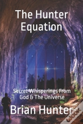 The Hunter Equation: Secret Whisperings